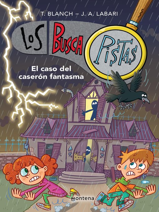 Title details for Los BuscaPistas 17--El caso del caserón fantasma by Teresa Blanch - Available